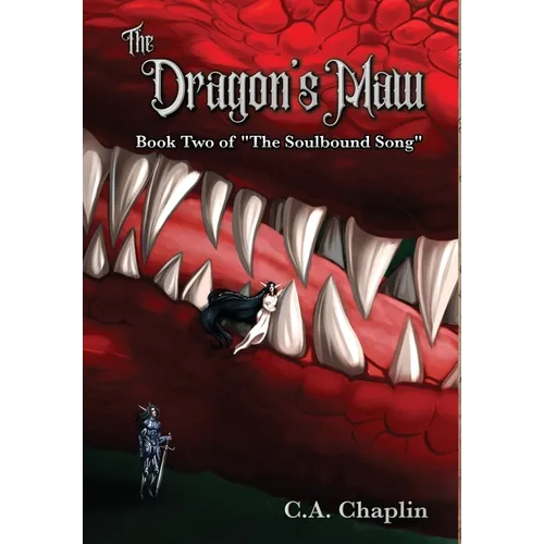 The Dragon's Maw: Book Two of 