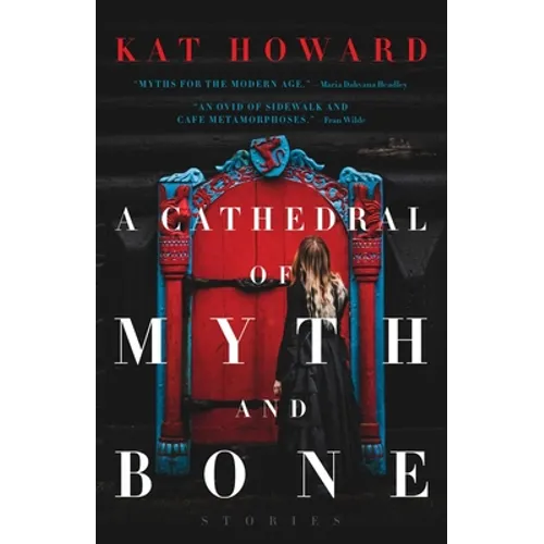 A Cathedral of Myth and Bone - Paperback