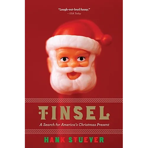 Tinsel: A Search for America's Christmas Present - Paperback