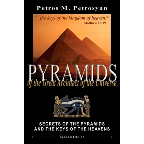 Pyramids of the Great Architect of the Universe