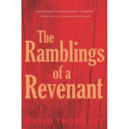 The Ramblings of a Revenant: (An Oral History of the Vampires) - Paperback