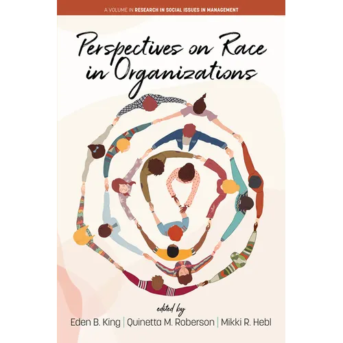 Perspectives on Race in Organizations - Hardcover