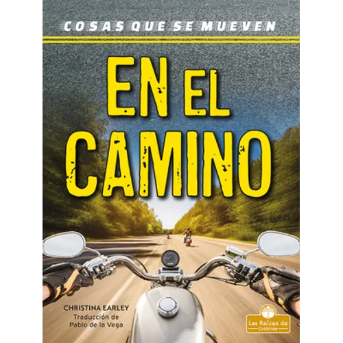 En El Camino (on the Road) - Library Binding