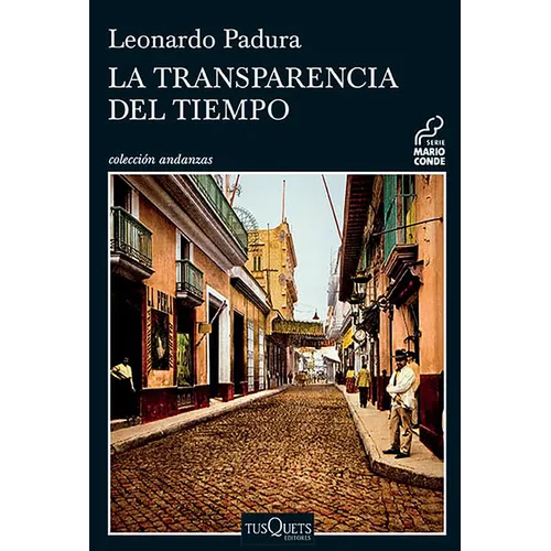 La Transparencia del Tiempo - Paperback
