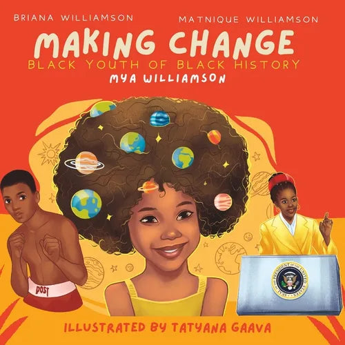Making Change: Black Youth of Black History - Paperback