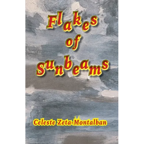 Flakes of Sunbeams - Paperback
