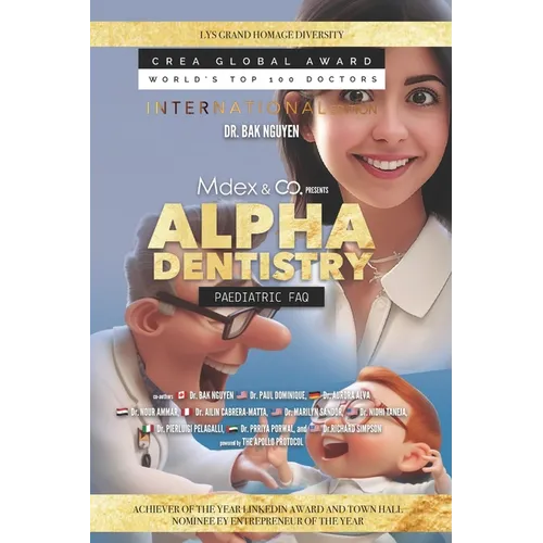 Alpha Dentistry vol. 3 - Paediatric Dentistry FAQ (International version) - Paperback