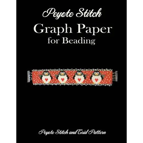 Peyote Stitch Graph Paper for Beading - Peyote Stitch and Grid Pattern: 8.5 x 11