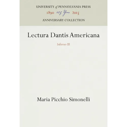 Lectura Dantis Americana: Inferno III - Hardcover