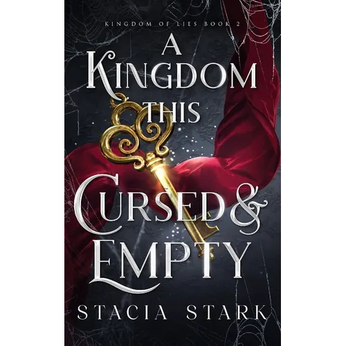 A Kingdom This Cursed and Empty - Paperback