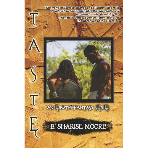 Taste: An Erotic Fantasy Series, Book I - Paperback