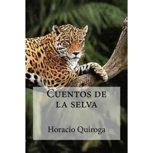 Cuentos de la selva - Paperback