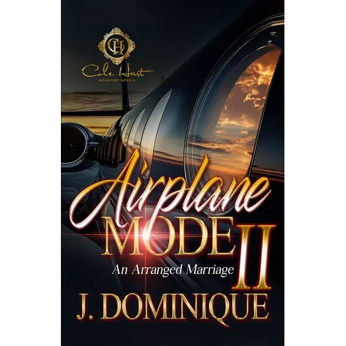 Airplane Mode 2: An Arranged Marriage - Paperback