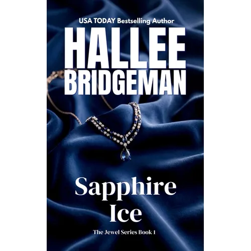 Sapphire Ice: The Jewel Series book 1 - Paperback