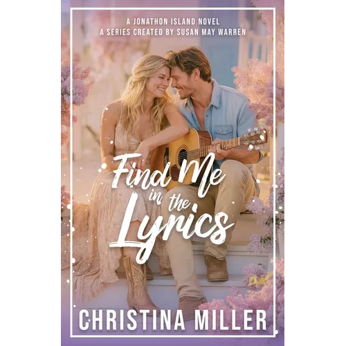 Find Me in in the Lyrics - Paperback