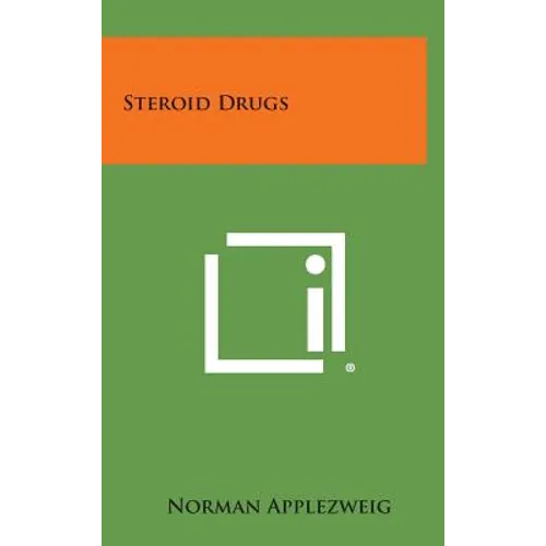 Steroid Drugs - Hardcover