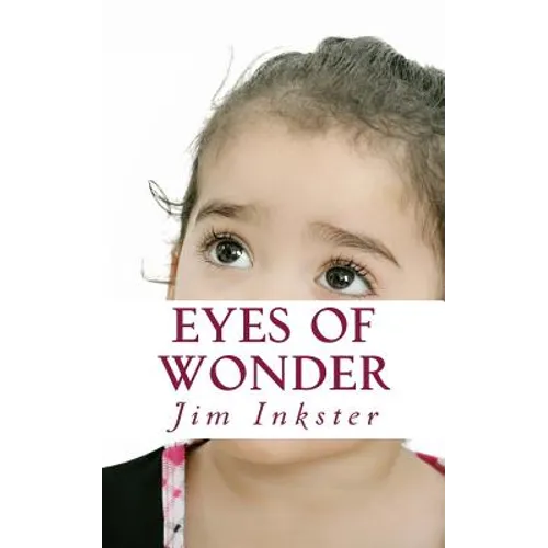 Eyes of Wonder - Paperback