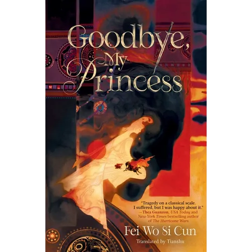 Goodbye, My Princess - Paperback