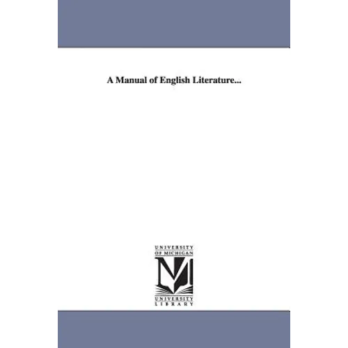A Manual of English Literature... - Paperback