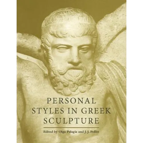 Personal Styles in Greek Sculpture