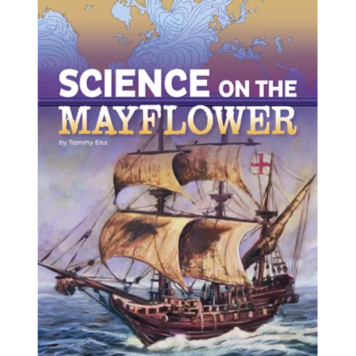 Science on the Mayflower - Hardcover