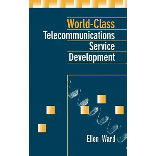 World-Class Telecommunications Service - Hardcover