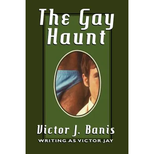 The Gay Haunt - Paperback