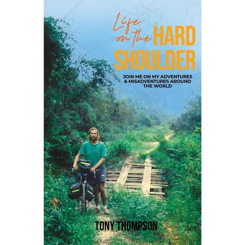 Life On The Hard Shoulder - Paperback