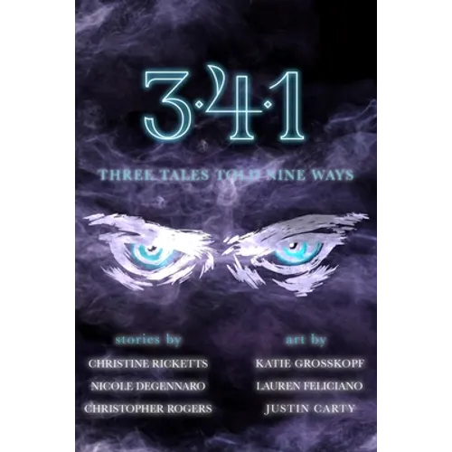 3-4-1: Three Tales Told Nine Ways - Paperback