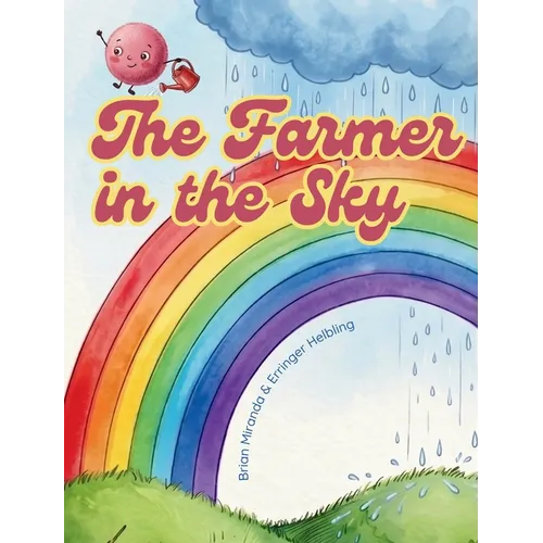 The Farmer in the Sky - Hardcover