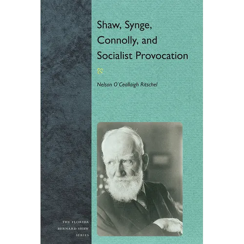 Synge, Connolly, and Socialist Provocation - Paperback