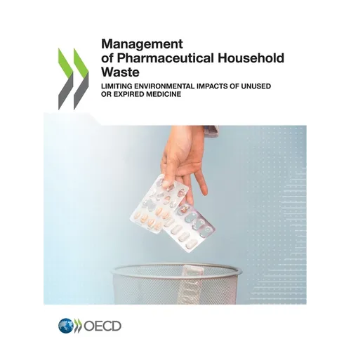 Management of Pharmaceutical Household Waste - Paperback