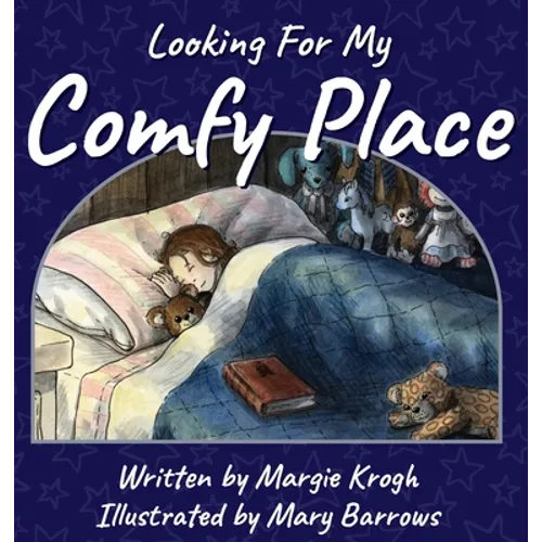 Looking for My Comfy Place - Hardcover