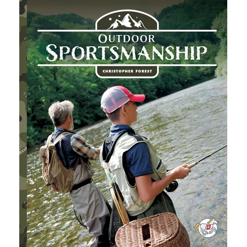 Outdoor Sportsmanship - Library Binding