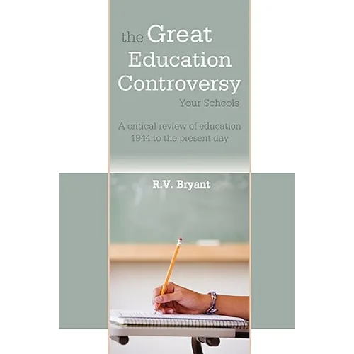 The Great Education Controversy - Paperback