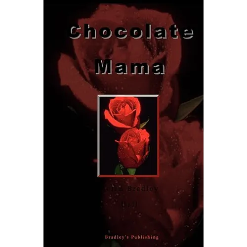 Chocolate Mama - Paperback
