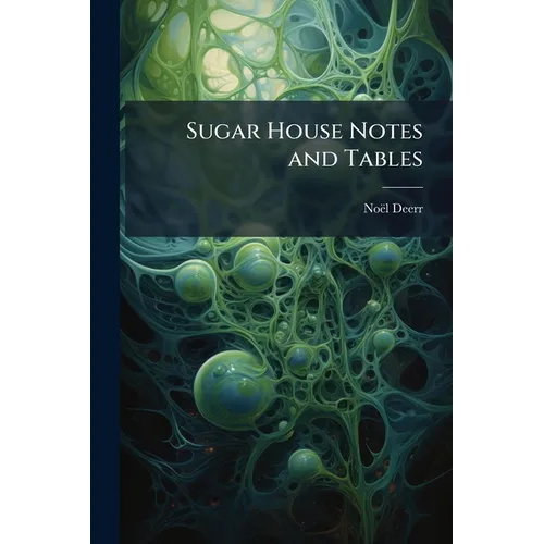 Sugar House Notes and Tables - Paperback