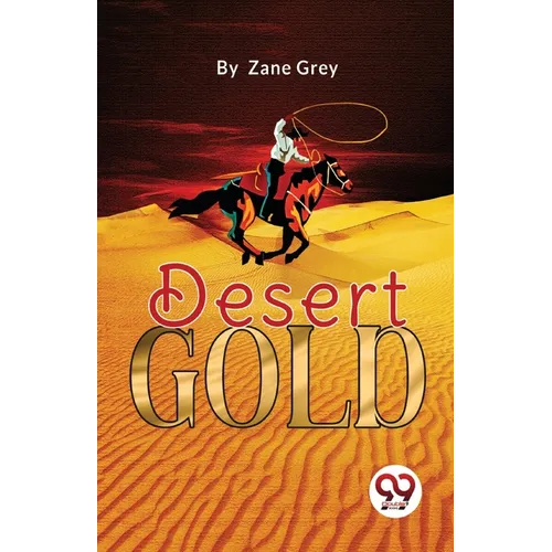 Desert Gold - Paperback
