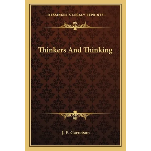 Thinkers And Thinking - Paperback
