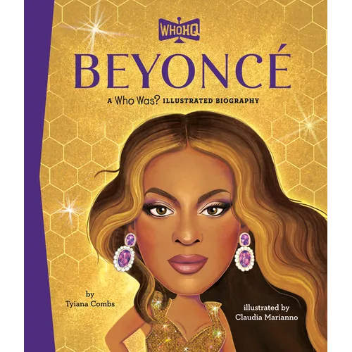 Beyoncé a Who HQ Illustrated Biography - Hardcover