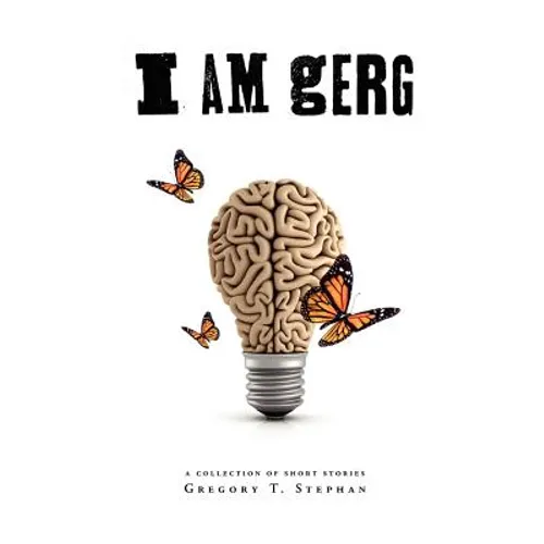 I am Gerg - Paperback