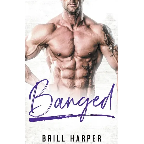 Banged - Paperback