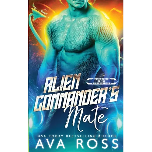 Alien Commander's Mate: A Sci-fi Alien Romance - Paperback