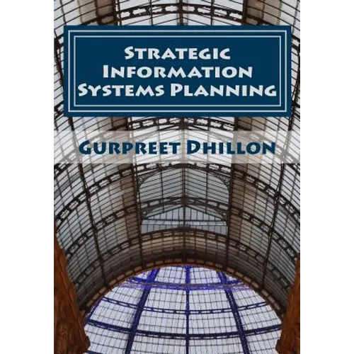 Strategic Information Systems Planning: Readings and Cases - Paperback