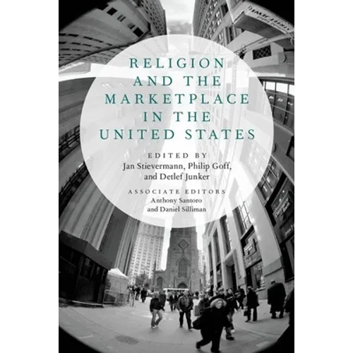 Religion and the Marketplace in the United States - Paperback