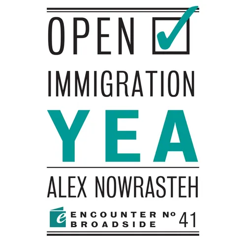 Open Immigration: Yea & Nay - Paperback