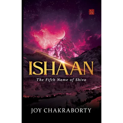 Ishaan: The Fift Name of Shiva - Paperback