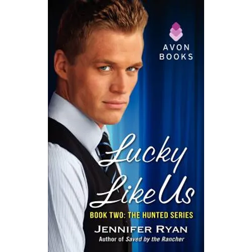 Lucky Like Us: Book Two: The Hunted Series - Mass Market Paperbound