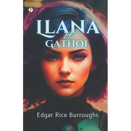 Llana Of Gathol - Paperback