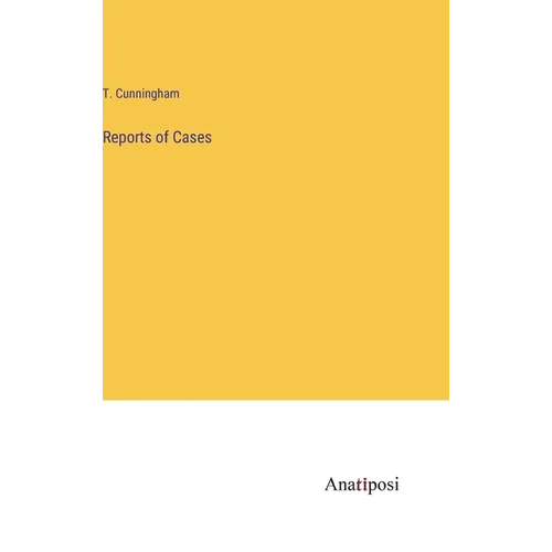 Reports of Cases - Hardcover